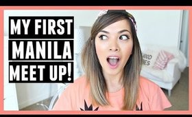 MEET ME IN MANILA! Philippines Meet Up Info!