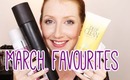 March 2013 Favourites!