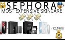 Shopping the Most Expensive Skin Care at Sephora