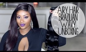 Unboxing | AiryHair Brazilian Wavy Extensions!