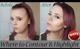 EASY! Where to Contour & Highlight