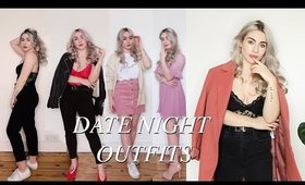 4 DATE NIGHT OUTFIT IDEAS!