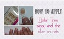 How To:  Dollar Tree Sassy & Chic Nails | Demo Application | PrettyThingsRock