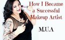 How I Became a Successful Makeup Artist: Tips For Beginners