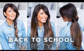 Cute & Easy Back To School Hairstyles
