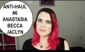 Anti-Haul #6 Anastasia Beverly Hills, BECCA, Jaclyn Hill, & Morphe | Cruelty Free Beauty @phyrra