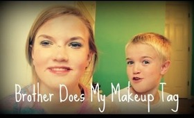 Brother Does My Makeup Tag ft Cole