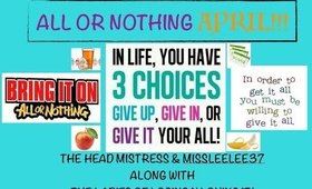 All Or Nothing April !!! & March Results