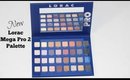 Lorac Mega Pro 2 Haul & Swatch