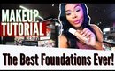 The Best Foundations 2019 | How To Demo