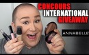 CONCOURS INTERNATIONAL GIVEAWAY - Annabelle Cosmetics!