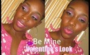 Valentine Tutorial | Be Mine