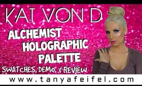 KVD | Alchemist Holographic Palette | Swatches| Demo | Review | Tanya Feifel-Rhodes