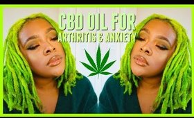 CBD OIL FOR ARTHRITIS & ANXIETY | PREMIUM JANE