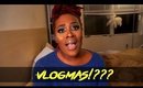 Vlogmas!? Why I haven't been vlogging! My "little" bit of sibling time! |VLOG|