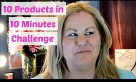 10 Products in 10 Minutes Challenge and Collab
