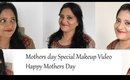 Mothers Day Special Makeup Video