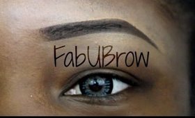 Jordana Cosmetics Fabubrow Tutorial (Eye Brow)