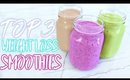 My Top 3 Weight Loss Smoothie Recipes !! | How I Lost Weight