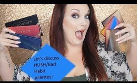 Hush/Bad Habit Palettes Review | Pass or Fail?