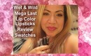 5 Wet N Wild Mega Last Lipsticks Fall & Gothic Colors