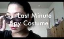 Last Minute Spy Halloween Costume Hair & Makeup Tutorial