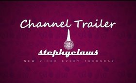 YouTube Channel Trailer | Stephyclaws | Nail Art Channel.