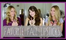 Favorite Fall Lipsticks - ft. CheckInTheMirror | eleventhgorgeous