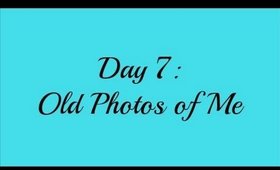 April Challenge Day 7 - Old Photos of Me