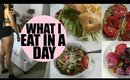 WHAT I EAT IN A DAY // SUMMER EDITION