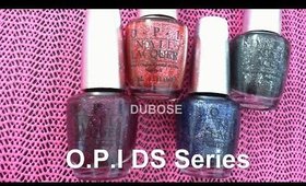 COLLECTION REVIEW: OPI DS SERIES NAIL POLISH LINE.