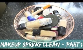 Makeup Spring Clean - Part 1 (Foundation, Primers, Powders & Concealers)