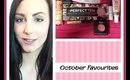 October Favourites