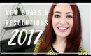 2017 GOALS + NEW YEARS RESOLUTIONS! Goal Setting, Personal Development + More