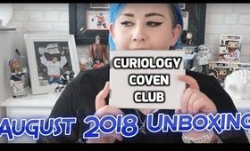 🥀 CURIOLOGY COVEN CLUB - AUGUST 2018 UNBOXING 🥀