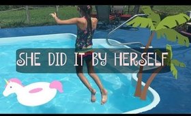 She Did it by Herself | Pool Party Vlog