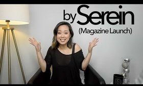 ANNOUNCEMENT I LAUNCHED A BEAUTY MAGAZINE! | SEREIN WU