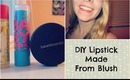 DIY Lipstick Made From Blush