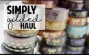 SIMPLY GILDED JULY PRE-SALE HAUL
