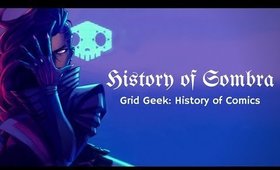 Grid Geek: History of Sombra | Grid Geek: History of Comics