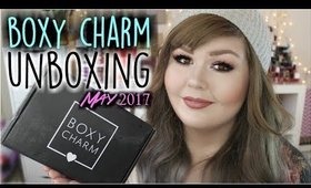 Boxy Charm Unboxing | May 2017