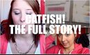 I WAS CATFISHED! - The Real Story | BeautyCreep