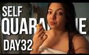 Self Quarantined Day 32 Vlog : Eating Everything During Self Isolation