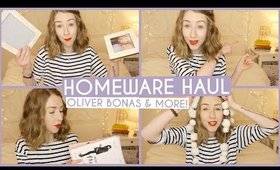 Homeware Haul • Oliver Bonas & More!