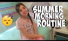 Summer Morning Routine