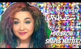Do Eyebrow Shapes Matter? Makeup Rulez: Episode 4 (NoBlandMakeup)