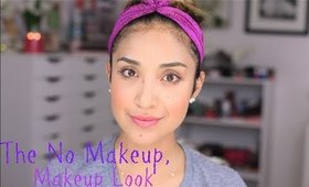 The No Makeup, Makeup Look - Drugstore Version