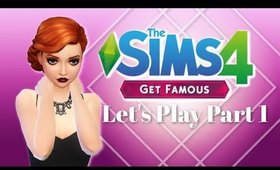 Let's Play The Sims 4 Get Famous Part 1