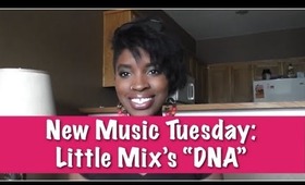 Little Mix's New Album "DNA" | New Music Tuesday