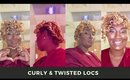Curly and Twisted Locs | Style